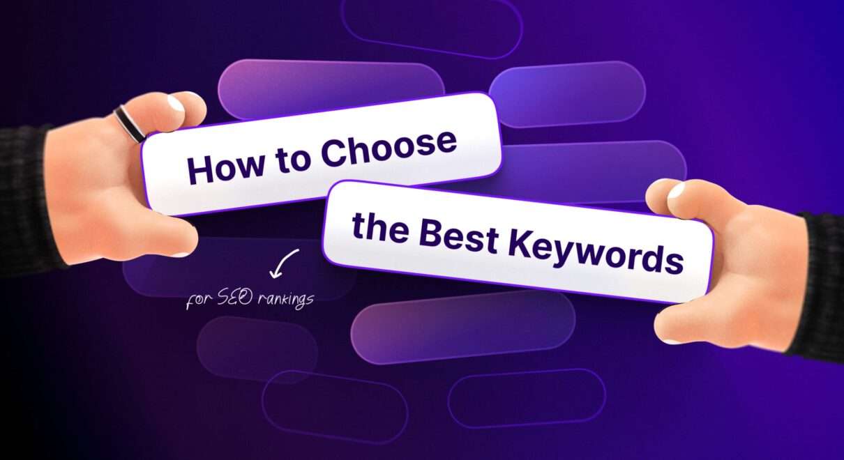 63c9412946fa2947ea76361b How To Choose The Best Keywords For Seo Rankings