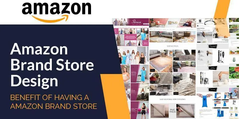 Amazon Brand Store Design And The Banifit Of Having A Amazon Brand Store